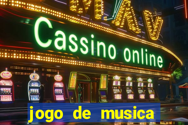 jogo de musica para pc